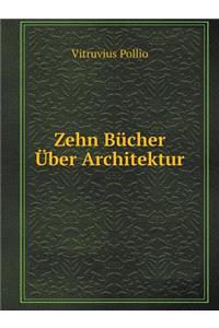 Zehn Bücher Über Architektur