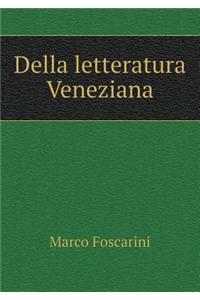 Della Letteratura Veneziana