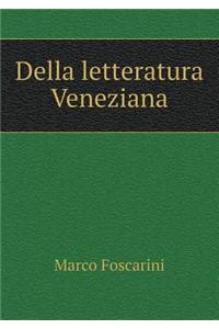 Della Letteratura Veneziana