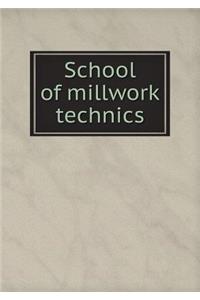 School of Millwork Technics