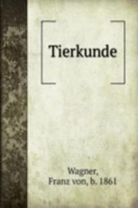 Tierkunde
