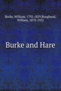 BURKE AND HARE
