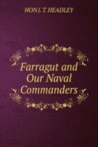 Farragut and Our Naval Commanders.