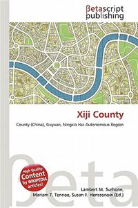 Xiji County