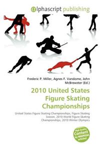 2010 United States Figure Skating Championships