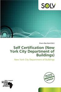 Self Certification (New York City Department of Buildings)
