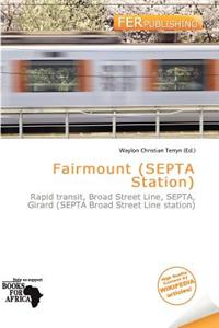 Fairmount (Septa Station)