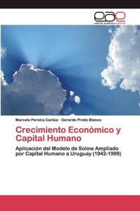 Crecimiento Económico y Capital Humano