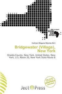 Bridgewater (Village), New York