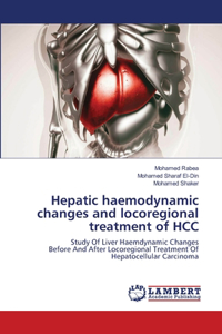 Hepatic haemodynamic changes and locoregional treatment of HCC
