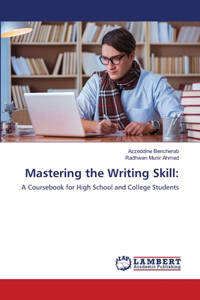 Mastering the Writing Skill