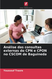Análise das consultas externas do CPN e CPON no CSCOM de Baguineda