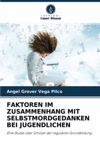 Faktoren Im Zusammenhang Mit Selbstmordgedanken Bei Jugendlichen