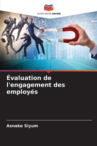 Évaluation de l'engagement des employés