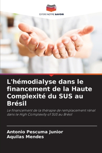 L'hémodialyse dans le financement de la Haute Complexité du SUS au Brésil