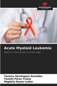 Acute Myeloid Leukemia