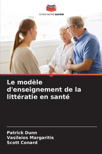Le modèle d'enseignement de la littératie en santé