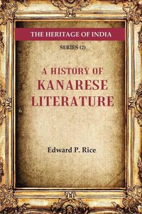 The Heritage of India Series (2); A History of Kanarese Literature [Hardcover]