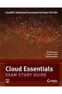 Cloud Essentials: Comptia Authorized Courseware For Exam Clo-001