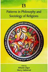 Patterns in Philosophy and Sociology of Religions