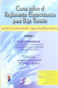 CURSO SOBRE EL REBT TOMO I (2a edicion)