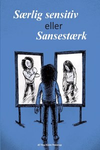 Særlig sensitiv eller Sansestærk