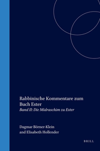 Rabbinische Kommentare Zum Buch Ester, Band 1