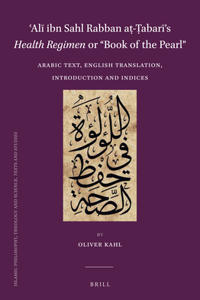 ʿalī Ibn Sahl Rabban Aṭ-Ṭabarī's Health Regimen or 