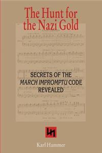 Hunt for the Nazi Gold