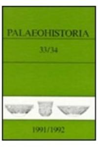 Palaeohistoria 33,34 (1991-1992)