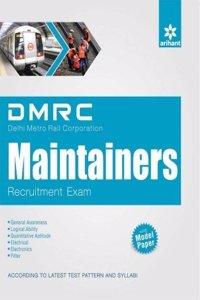 DMRC (Delhi Metro Rail Corporation) Maintainers Recruitment Exam