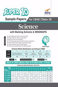 Super 10 Sample Papers for CBSE Class 10 Science with Marking Scheme & Mindmaps