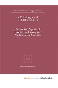 Geometric Aspects of Probability Theory and Mathematical Statistics