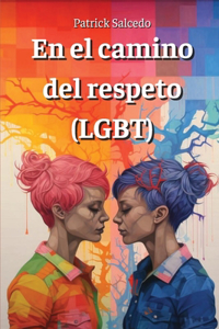 En el camino del respeto (LGBT)