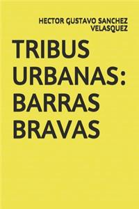 Tribus Urbanas