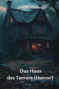 Haus des Terrors (Horror)