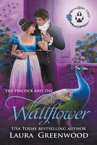 Peacock and the Wallflower