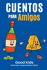 Cuentos Para Amigos