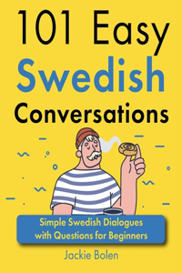 101 Easy Swedish Conversations