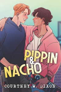 Pippin & Nacho Special Edition
