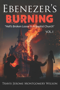 Ebenezer's Burning