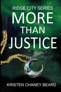 More Than Justice