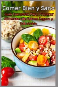 Comer Bien y Sano