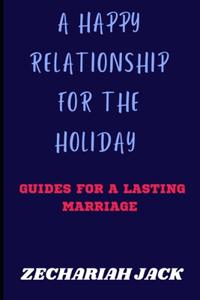 Happy Relationship In The Holiday