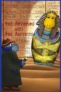 Potomos and The Papyrus