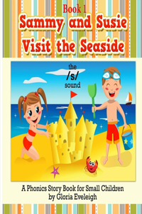 Sammy and Susie Visit the Seaside