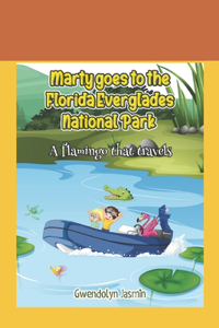 Marty goes to the Florida Everglades National Park