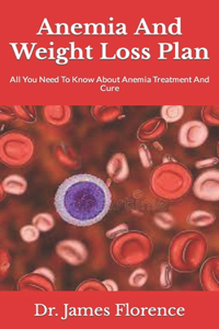 Anemia And Weight Loss Plan