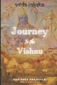 Journey to the Vishnu