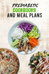 Prediabetic Cookbooks and Meal Plans